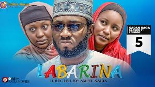 LABARINA SEASON 11 EPISODE 5 KADAN DAGA NA RANAR JUMA’A