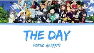 THE DAY - Porno Graffiti 『The Hero Academia』OP S1