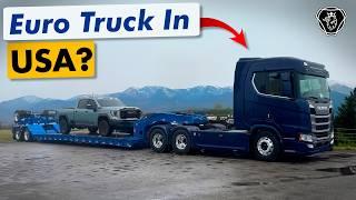 The FIRST SCANIA 770 in the UNITED STATES? ▶ Incredible EUROPEAN TRUCKS Out of PLACE