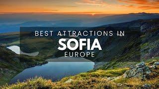 Best Tourist Attractions In Sofia (Best Things To Do & Must See Attractions)