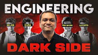 Dark Side Of Engineering!!