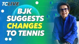 Billie Jean King Wants to Modernize Tennis | TC Live