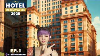 Hotel Renovator (2025) | Ep. 1 | Let's Play (Renovation Management Sim)