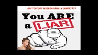 Are YouTube Truckers Liars??? - Out Running Reefer