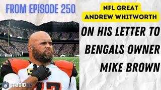 Andrew Whitworth on Writing a Letter to Bengals Owner Mike Brown