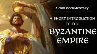 A Short Introduction to the Byzantine Empire - A Crusader Kings III Documentary