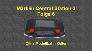 Märklin Central Station 3 Folge 6 mfx Lokdecoder bearbeiten