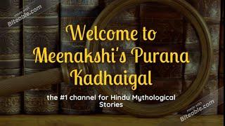 Meenakshi's Purana Kadhaigal | Channel Trailer