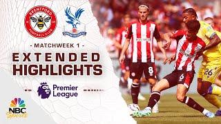 Brentford v. Crystal Palace | PREMIER LEAGUE HIGHLIGHTS | 8/18/2024 | NBC Sports