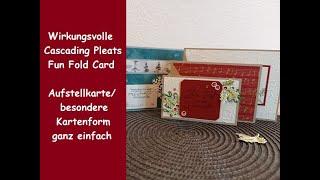 Wirkungsvolle Cascading Pleats Fun Fold Card - besondere Kartenform - Stampin´ Up!®