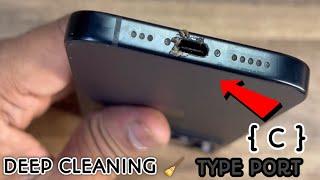 iPhone 15 Satisfying  Clean C Type Port ||How To Clean Iphone Charing Port ||