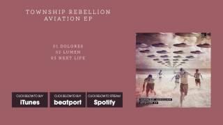 Township Rebellion - Lumen [Stil vor Talent]