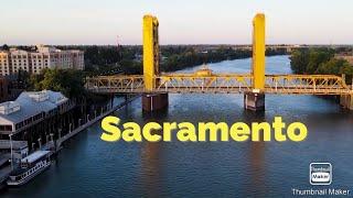 Sacramento California Downtown Tour