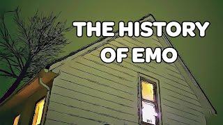 The History of Emo (Might Delete Later)