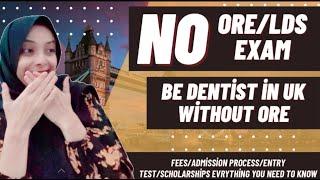 PRACTICE DENTISTRY IN UK WITHOUT ORE/LDS EXAM PART-2(UCLAN BDSi COURSE)