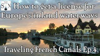 Obtaining Europe's Inland waterway license, the ICC and how to get it~ Buying a boat in France Ep. 4