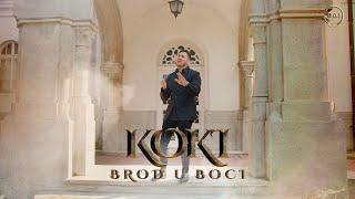 KOKI  /  BROD U BOCI (Official video)