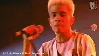 F.Y.B. by P.O.T. (Live at 1997 NU107 Rock Awards) - Closing Performance HQ Audio