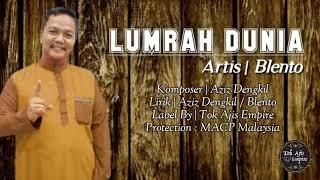 LUMRAH DUNIA - BLENTO