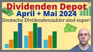 Dividendendepot | Einnahmen vom April und Mai 2024 | Zeit für Deutsche Dividendenzahler 