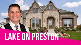 Lake On Preston • Bloomfield Homes • Prosper Tx • New Model Home Tour