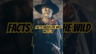 Facts About the Wild West in the USA ️ | Surprising History & Legends! 