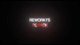 Rework1's CC Pack