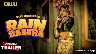 Rain Basera - Ullu Originals | Official Trailer | Releasing on: 7th April