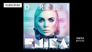 EMIKA - Battles