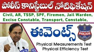 TS Police Constable Notification 2022 | Events, Physical Measurements Test, Physical Efficiency Test