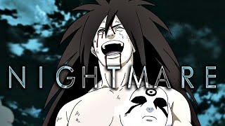 Uchiha Madara | Nightmare [AMV]