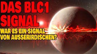 Das BLC1 Signal - War es ein Signal von Außerirdischen?