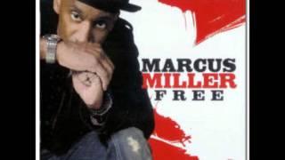 Marcus Miller - Free (feat Corinne Bailey Rae)