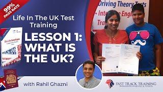 How To Pass The Life In The UK Test Lesson 1: What Is The UK?
