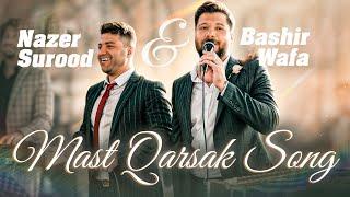 Afghan Song 2024 | Mast Wedding in Turkey |  Bashir Wafa & Nazer Surood | Qarsak Mix