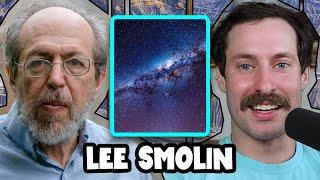 Lee Smolin on The Singular Existence of the Universe