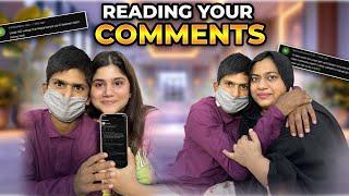 Reading Yours Comments| kiya hum Uzair ka khyal ni rakhty?