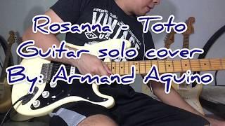 Rosanna - Toto guitar solo cover/ lesson by Armand Aquino