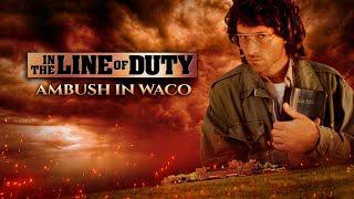 In the Line of Duty: Ambush in Waco (1993) | Full Movie