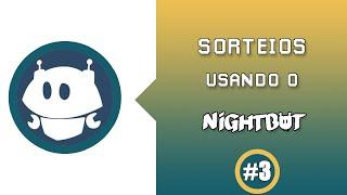 Como fazer sorteios com o Nightbot