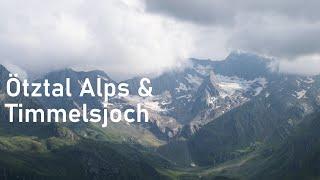Austria Ötztal Alps & Timmelsjoch High Alpine Road | 4K