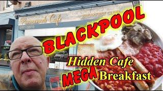 MEGA BREAKFAST IN BLACKPOOL - Promenade Cafe