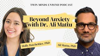 Dr Ali Mattu: Anxiety, AI, Men’s Mental Health, and the Trauma Spectrum