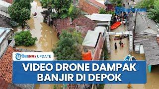 Pantauan Udara Banjir Kepung Depok, Puluhan Rumah Warga Terendam Sisakan Langiit-langit