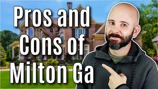 Pros and Cons of Living in Milton Georgia