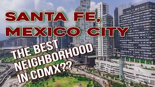 The BEST VIEWS of Mexico City's MOST MODERN NEIGHBORHOOD!! SANTA FE, CDMX from ABOVE