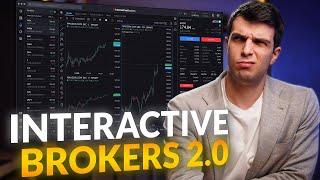 Nuova Piattaforma Interactive Brokers 2024: FINALMENTE