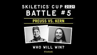 SKILETICS® CUP 2021 Battle No.5 Franziska Preuss VS Julia Kern