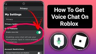 How To Get Voice Chat On Roblox (2024) | Enable Voice Chat in Roblox