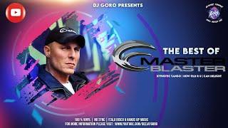 THE BEST OF MASTER BLASTER MIXED BY DJ GORO